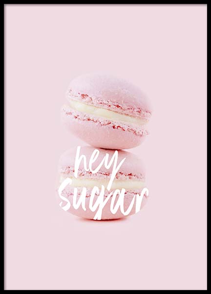 Hey Sugar Poster in de groep Posters / Keuken posters bij Desenio AB (10379)