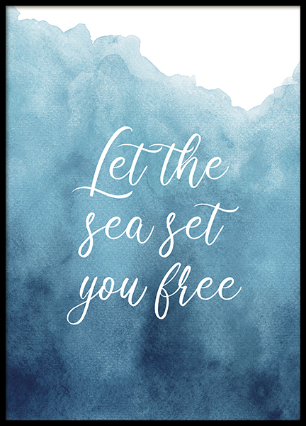 Let the Sea Set You Free Poster - Zee quote poster - desenio.nl