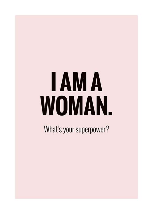 I'm a Woman Poster / Posters met tekst bij Desenio AB (10029)
