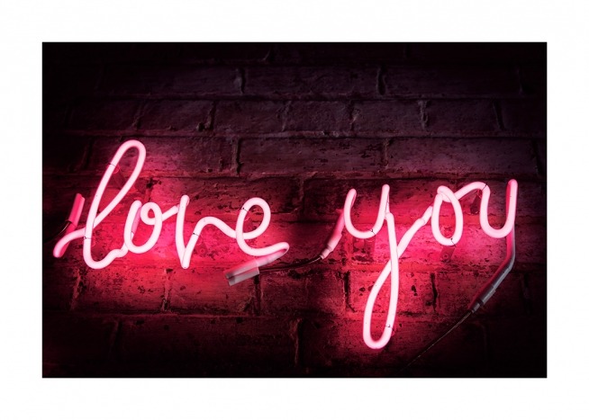 Love You Neon Poster / Posters met tekst bij Desenio AB (12439)