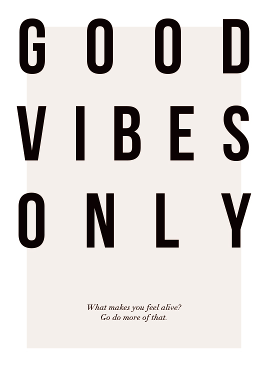 Good Vibes Only Poster / Posters met tekst bij Desenio AB (12873)